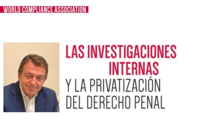 La investigaciones internas y la privatización del derecho penal