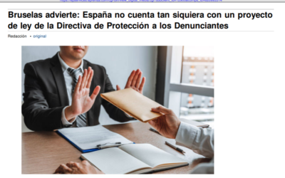 Bruselas advierte: España no cuenta tan siquiera con un proyecto de ley de la Directiva de Protección a los Denunciantes. Felipe García en Lawyerpress