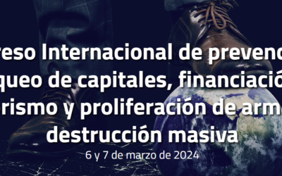 I Congreso Internacional de prevención del blanqueo de capitales, financiación del terrorismo y proliferación de armas de destrucción masiva – WCA